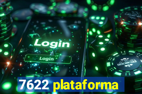 7622 plataforma