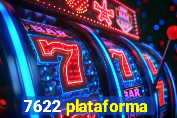7622 plataforma