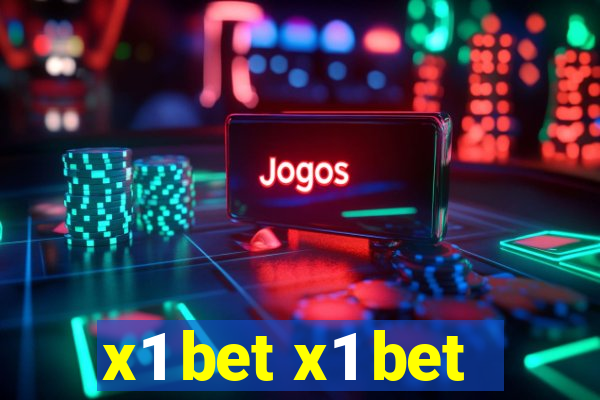 x1 bet x1 bet
