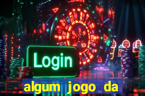 algum jogo da dinheiro de verdade