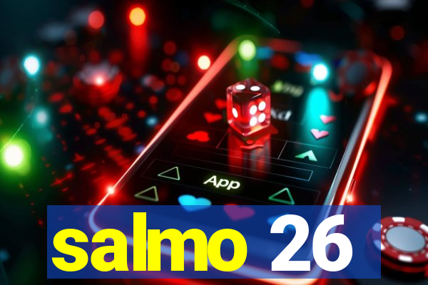 salmo 26