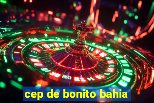 cep de bonito bahia