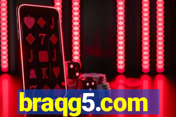 braqg5.com
