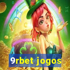 9rbet jogos