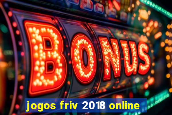jogos friv 2018 online