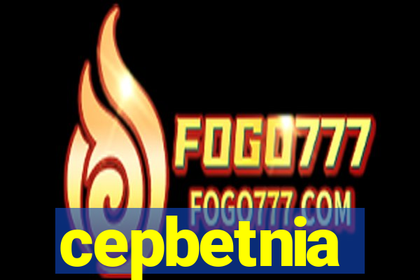cepbetnia