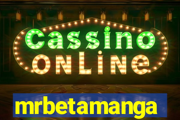 mrbetamanga