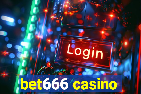 bet666 casino