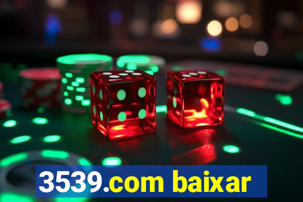 3539.com baixar