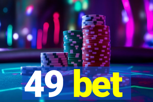 49 bet