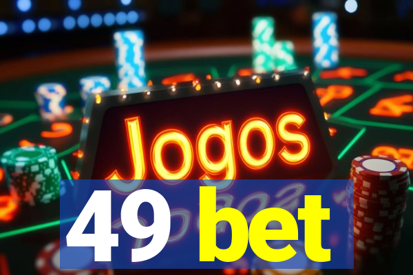 49 bet