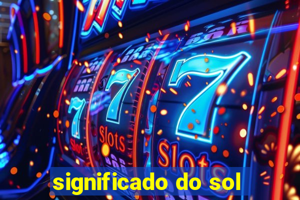 significado do sol