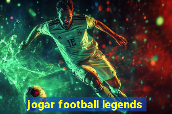 jogar football legends