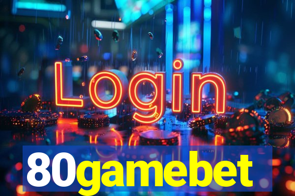 80gamebet