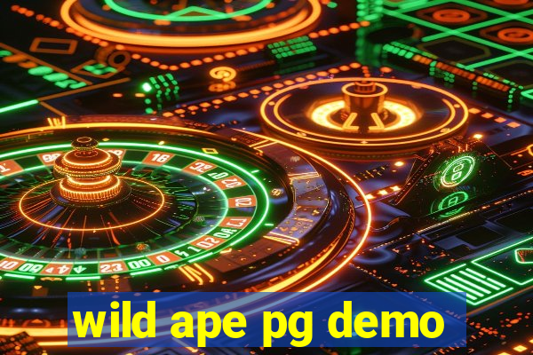 wild ape pg demo