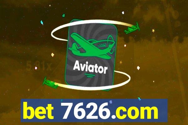 bet 7626.com