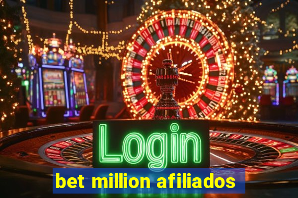 bet million afiliados