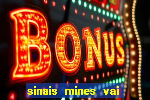 sinais mines vai de bet