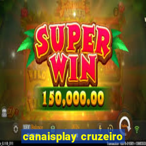 canaisplay cruzeiro