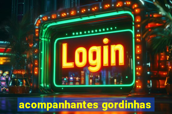 acompanhantes gordinhas