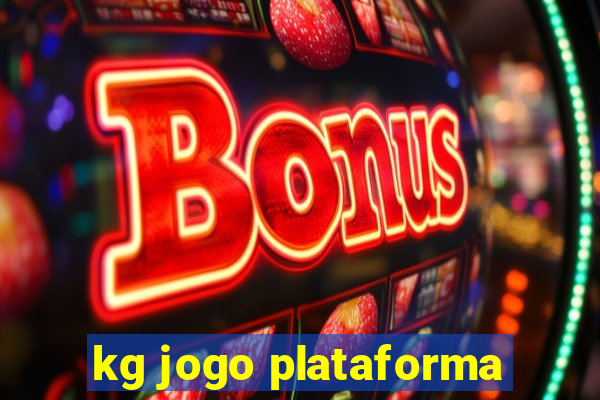 kg jogo plataforma