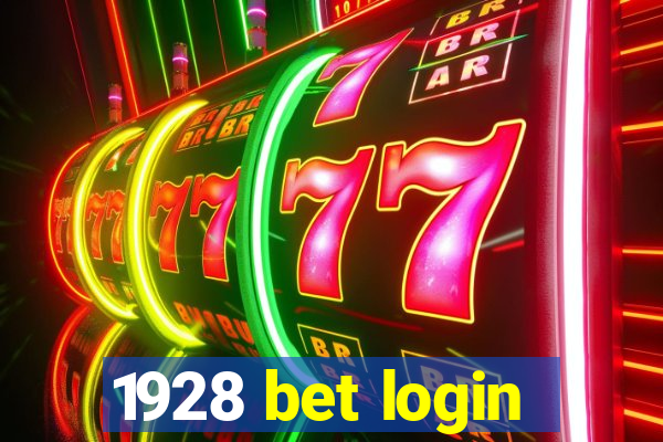 1928 bet login