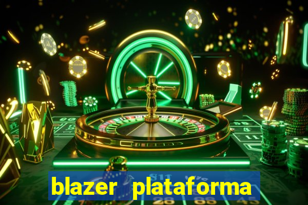 blazer plataforma de jogos
