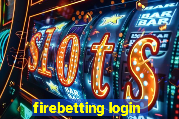 firebetting login