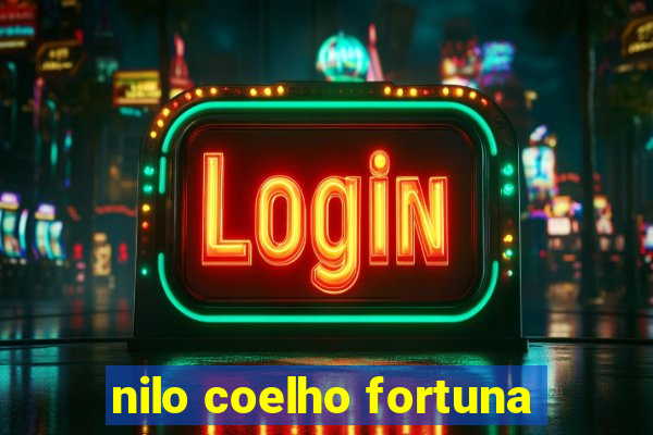 nilo coelho fortuna