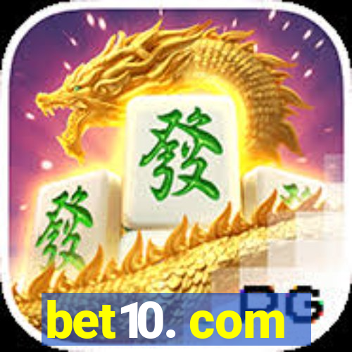 bet10. com