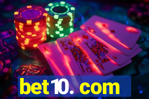 bet10. com