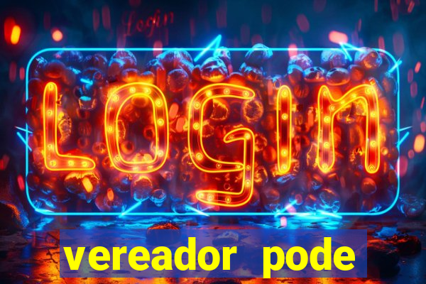 vereador pode patrocinar time de futebol