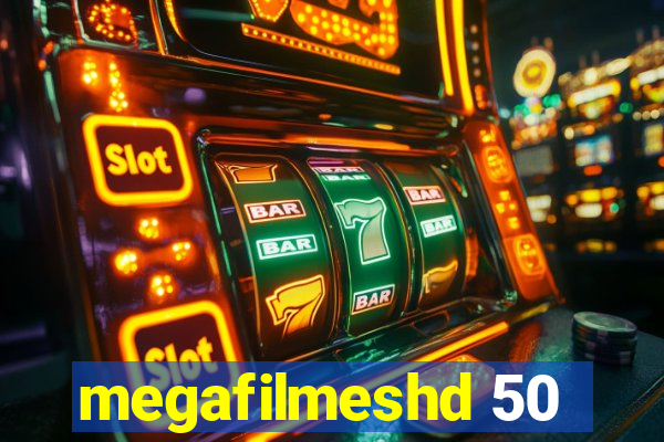 megafilmeshd 50