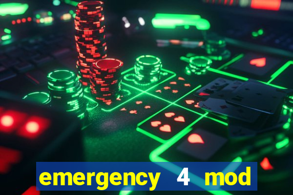 emergency 4 mod bahia download