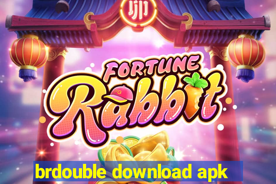 brdouble download apk