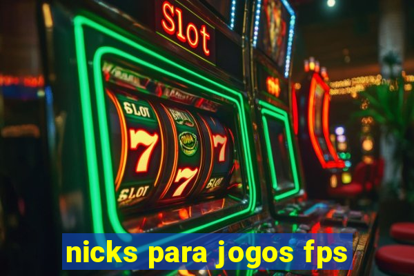 nicks para jogos fps