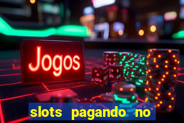 slots pagando no cadastro saque free facebook