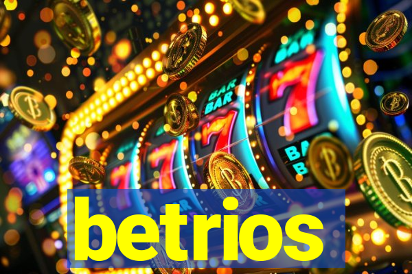 betrios