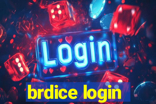 brdice login
