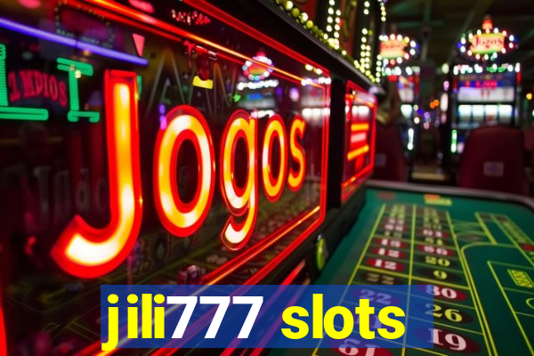 jili777 slots