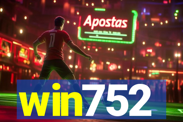 win752