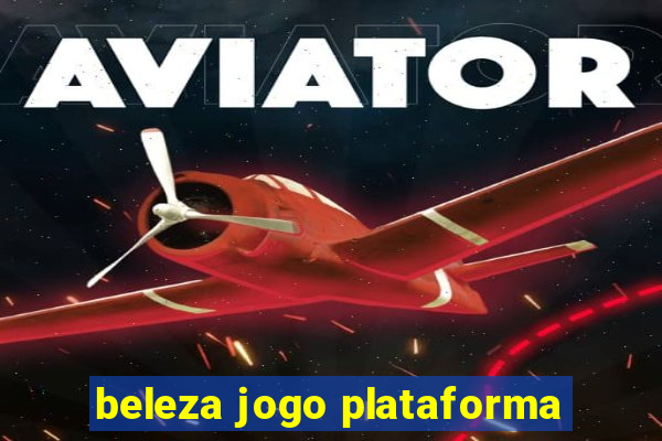 beleza jogo plataforma