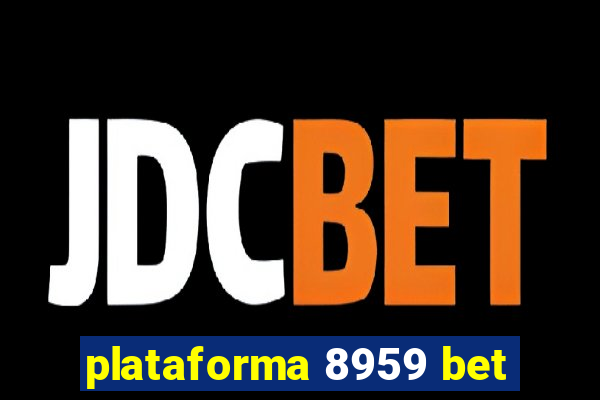 plataforma 8959 bet