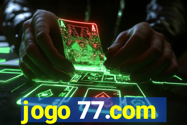 jogo 77.com