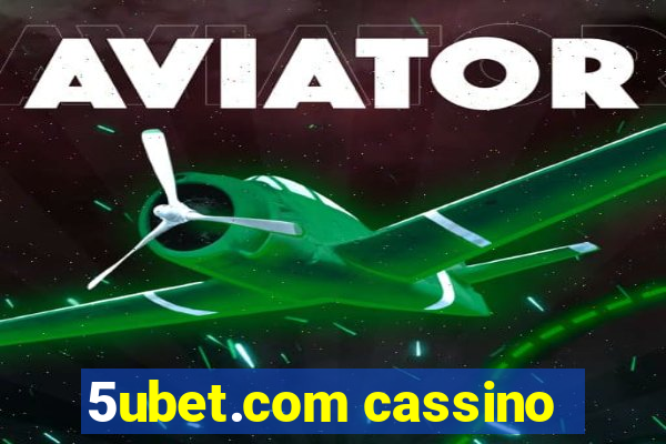 5ubet.com cassino