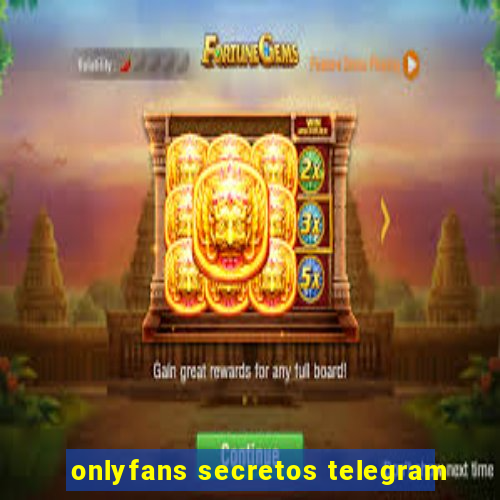 onlyfans secretos telegram