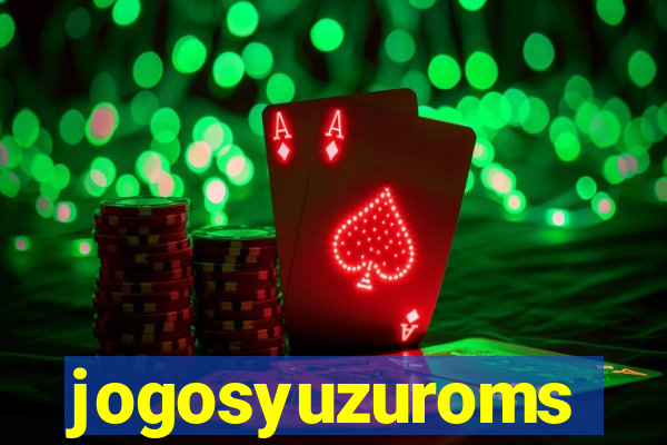 jogosyuzuroms