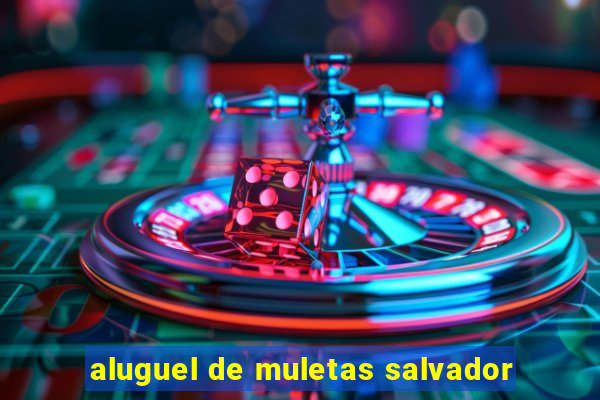 aluguel de muletas salvador