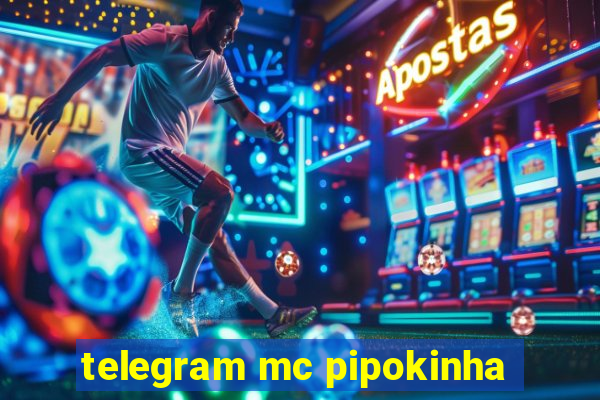 telegram mc pipokinha