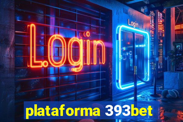 plataforma 393bet
